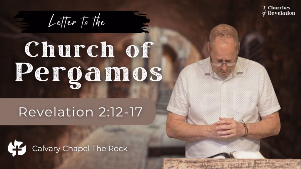**Alt text:** Sermon series graphic for *Letters to the Church: Church of Pergamos*. A blurred ancient stone corridor forms the background, with a pastor standing at a wooden pulpit on the right, head bowed in prayer over an open Bible. Large white text reads "Church of Pergamos," with "Letter to the" above it and "Revelation 2:12–17" displayed in a gray banner below. The Calvary Chapel The Rock logo and name appear in the bottom left, and "7 Churches of Revelation" is shown in the top right.